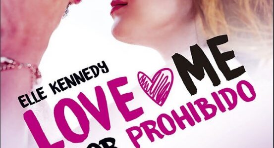 Imagen de portada Amor prohibido (Love Me 1)
