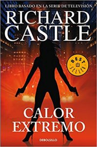 Imagen de portada Calor extremo (Serie Castle 7)