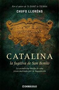 Imagen de portada Catalina, la fugitiva de San Benito
