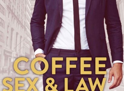 Imagen de portada Coffee, Sex and Law. Enemigos o amantes