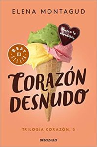 Corazon desnudo (Trilogia Corazon 3) – Elena Montagud