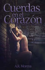 Imagen de portada Cuerdas en el Corazon (En Compania de Vampiros 2) – A.R. Morena