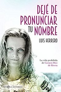 Deje de pronunciar tu nombre – Luis Herrero