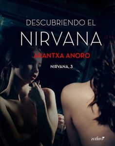 Imagen de portada Descubriendo el Nirvana (Nirvana 3), Arantxa Anoro