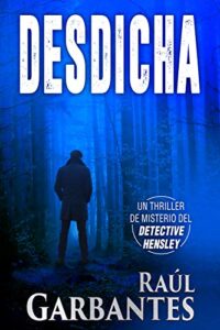 Imagen de portada Desdicha (El experimentado detective Hensley 1)