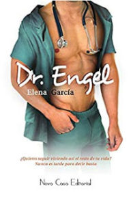 Imagen de portada Dr. Engel, Elena Garcia