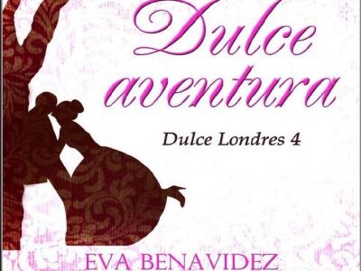 Dulce aventura (Dulce Londres 4)