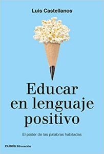 Imagen de portada Educar en lenguaje positivo