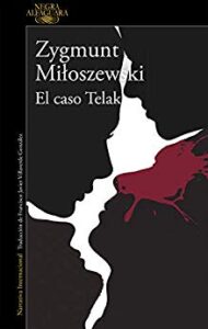 Imagen de portada El caso Telak (Un caso del fiscal Szacki 1)
