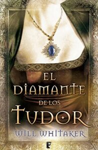 Imagen de portada El diamante de los Tudor