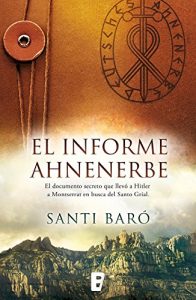Imagen de portada El informe Ahnenerbe, Santi Baro