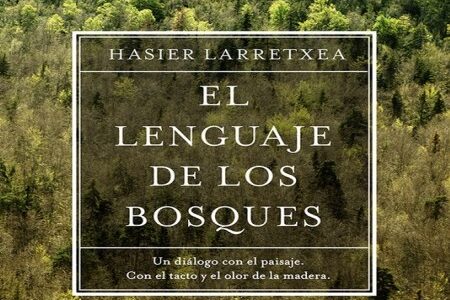El lenguaje de los bosques