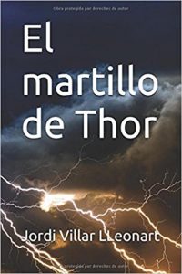 Imagen de portada El martillo de Thor, Jordi Villar Lleonart