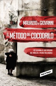 Imagen de portada El Metodo Del Cocodrilo – Mauricio De Giovanni