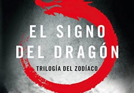 Imagen de portada El signo del dragon (Trilogia del Zodiaco 1)