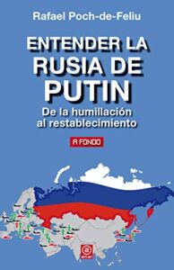 Imagen de portada Entender la Rusia de Putin