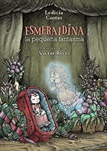 Imagen de portada Esmeraldina, la pequena fantasma