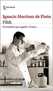 Imagen de portada Filek. El estafador que engano a Franco