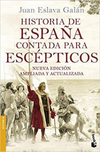 Imagen de portada Historia De Espana Contada Para escepticos