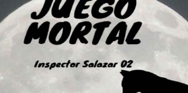 Imagen de portada Juego mortal (Inspector Salazar 2)