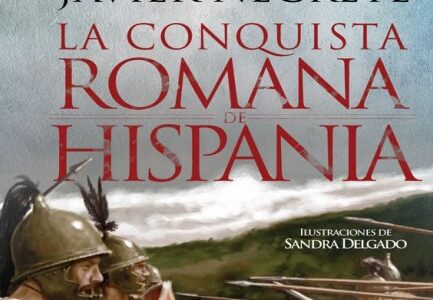 Imagen de portada La conquista romana de Hispania