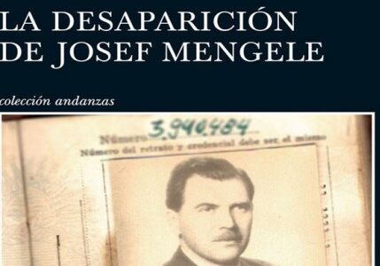 Imagen de portada La desaparicion de Josef Mengele 