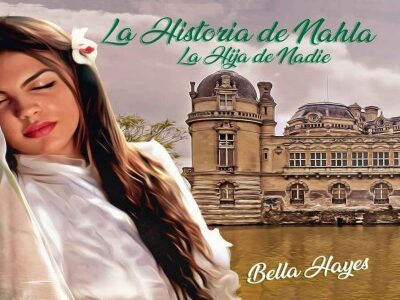 Imagen de portada La Historia de Nahla (Hermanas Sfeir)