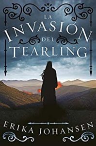 Imagen de portada La invasion del Tearling (La Reina del Tearling 2), Erika Johansen