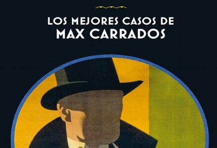 Imagen de portada Los mejores casos de Max Carrados
