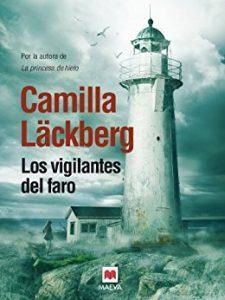 Imagen de portada Los vigilantes del faro (Los crimenes de Fjallbacka 7), Camilla Lackberg