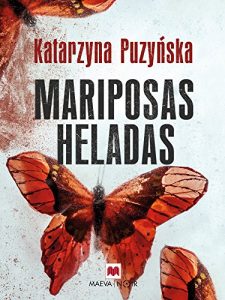 Imagen de portada Mariposas heladas (Mistery Plus), Katarzyna Puzynska