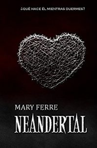 Neandertal 1, Mary Ferre