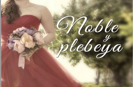 Imagen de portada Noble y Plebeya