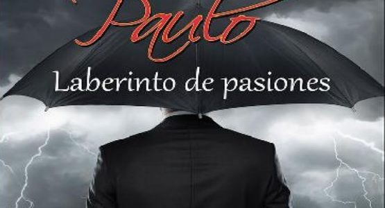 Imagen de portada Paulo. Laberinto de pasiones (Amor en la tormenta 2)