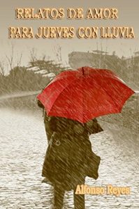 Imagen de portada Relatos de amor para jueves con lluvia