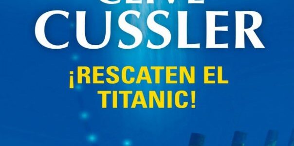 Imagen de portada Rescaten el Titanic (Dirk Pitt 3)