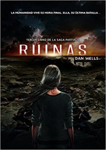 Imagen de portada Ruinas (Partials), Dan Wells