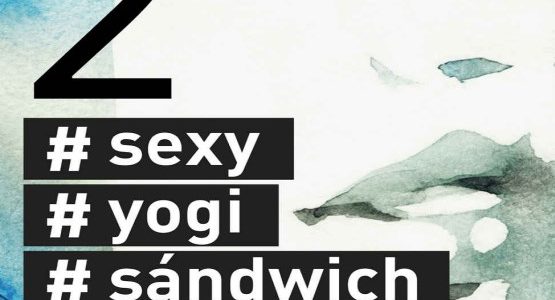 Imagen de portada Sexy, Yogi, Sandwich 2