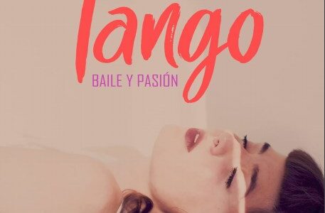 Imagen de portada Tango. Baile y pasion