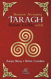 Imagen de portada Taragh (Saga Anam Celtic 2), Angy Skay