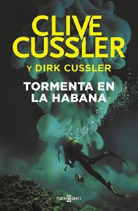 Imagen de portada Tormenta en La Habana, Clive Cussler