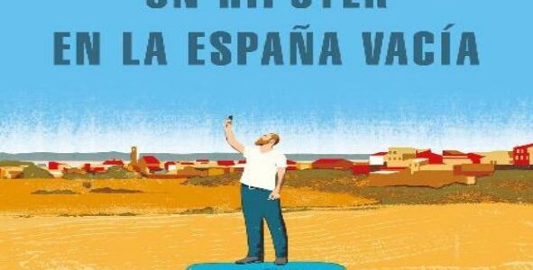 Imagen de portada Un hipster en la Espana vacia 