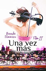 Una vez mas (Rain 2), Brenda Simmons