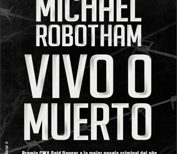 Imagen de portada Vivo o muerto, Michael Robotham